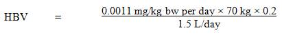 The equation used to calculate the health-based value (HBV) for PFOS in drinking water, under the cancer risk assessment.
