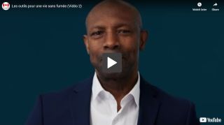 Une vignette vidéo pour Les outils pour une vie sans fumée (Vidéo 2)