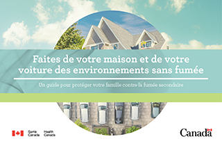 Une brochure intitulée&nbsp;: Faites de votre maison et de votre voiture des environnements sans fumée