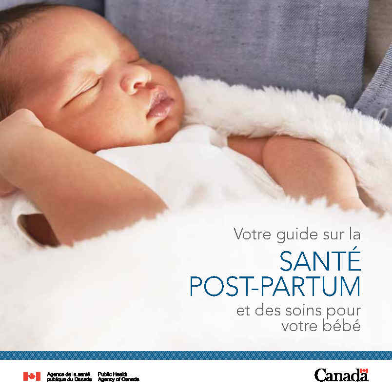 Votre guide sur la santé post-partum et des soins pour votre bébé