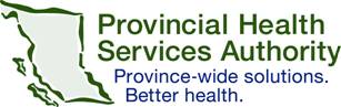 Provincial Health Serviecs Authority - Province-wide Solutions. Better health. Logo